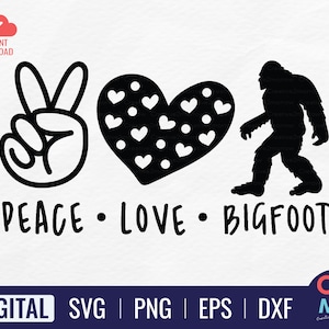 Paz Amor Bigfoot SVG / Bigfoot SVG / Bigfoot Walking SVG / Bigfoot Lover / Sasquatch Svg / Yeti Svg / Cricut Cut File