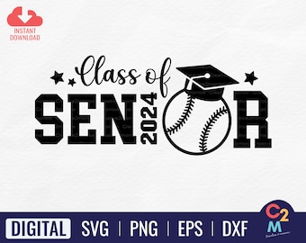 Baseball Senior 2024 SVG | Class of 2024 Shirt | Baseball Gift Idea SVG | High School Graduation | Graduation 2024 | Cricut Cut File