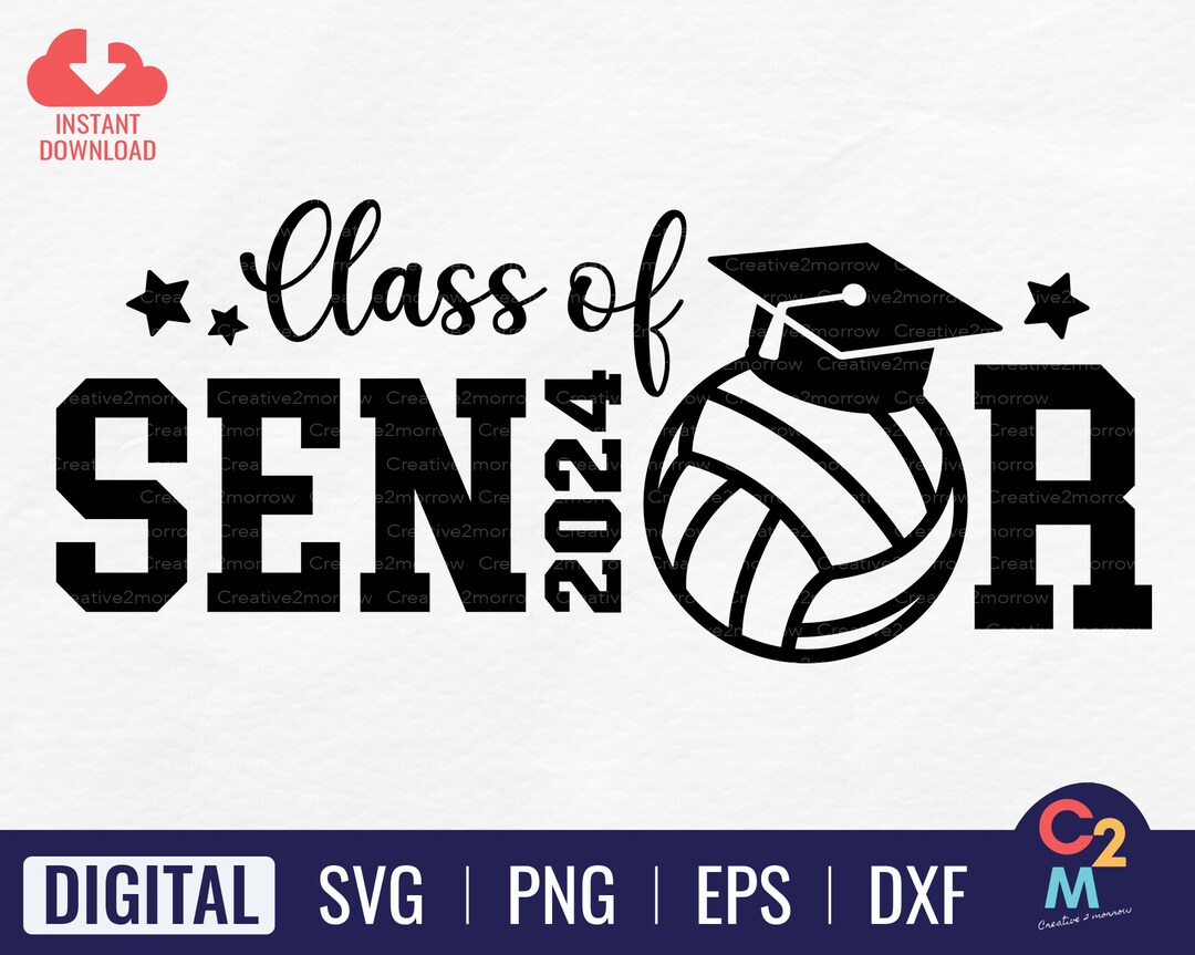 Volleyball Senior 2024 SVG Class of 2024 Shirt Volleyball Etsy