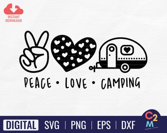 Peace Love Camping | Peace Love SVG | Peace Love Camper SVG | Camper SVG | Love Camp Svg | Camping Design | Camping Shirt | Camping Svg