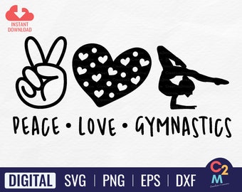 Peace Love Gymnastics SVG | Peace Love SVG | Peace Love Quote | Peace Love Saying | Peace Love Shirt Svg | Gymnastics Gifts