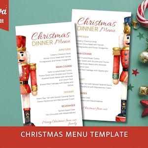 May include: A Christmas dinner menu template with a festive design. The menu features a watercolor illustration of a nutcracker soldier on each side. The menu includes appetizers, main courses, desserts, and beverages.