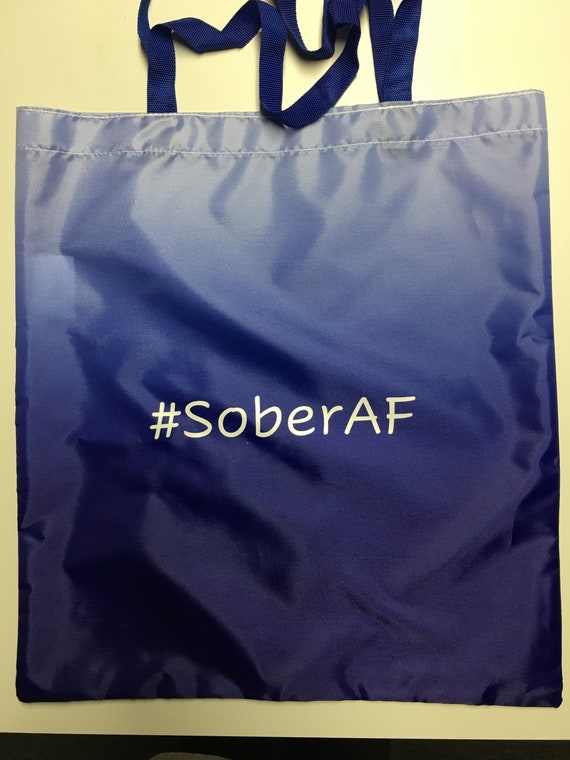 SoberAF Tote