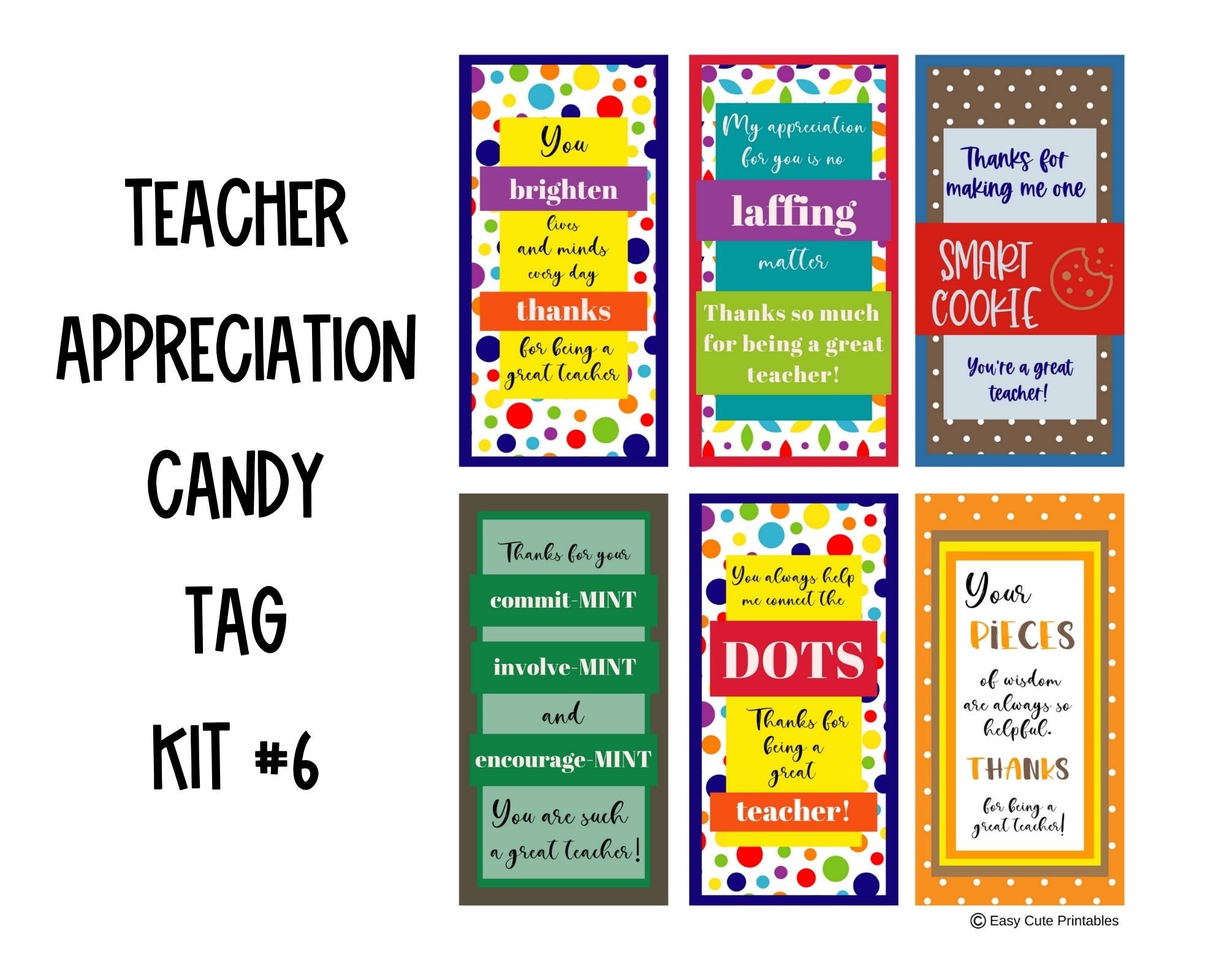 Teacher Appreciation Candy Tag Kit Features 6 different candy | Etsy