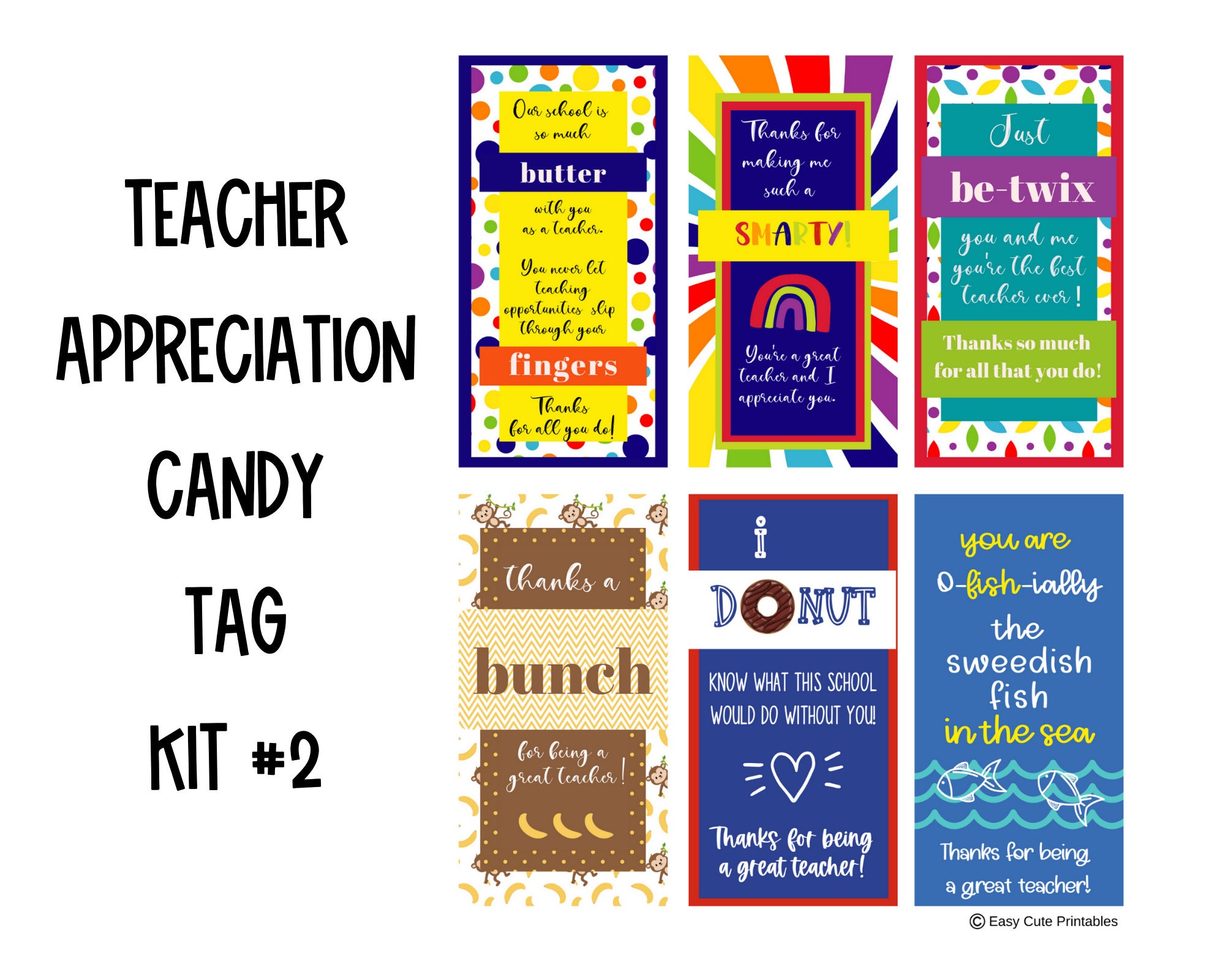Teacher Appreciation Candy Tag Kit Features 6 different candy Etsy