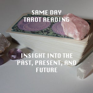 LE MÊME JOUR Lecture de tarot : passé, présent, futur carte détaillée détaillée