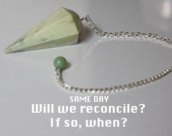 SAME DAY Reconciliation with Person of Interest Pendulum Reading