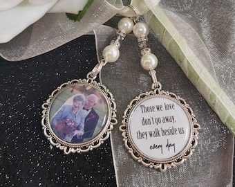 Memory Photo wedding bouquet charm 'Those we love don't go away walk beside us every day ' memorial gold silver Personalised bride wedding