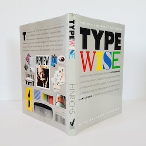 First Edition of Typewise, by Kit Hinrichs with Delphine Hirasuna. Vintage Typography Coffee Table Book. Pentagram Design Firm Case Studies