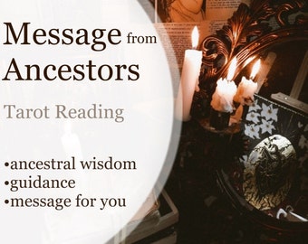Ancestors Reading - Message from Ancestors Psychic Tarot Reading | Ancestors message | Ancestral Wisdom | Spirit Guide Reading Ancestry