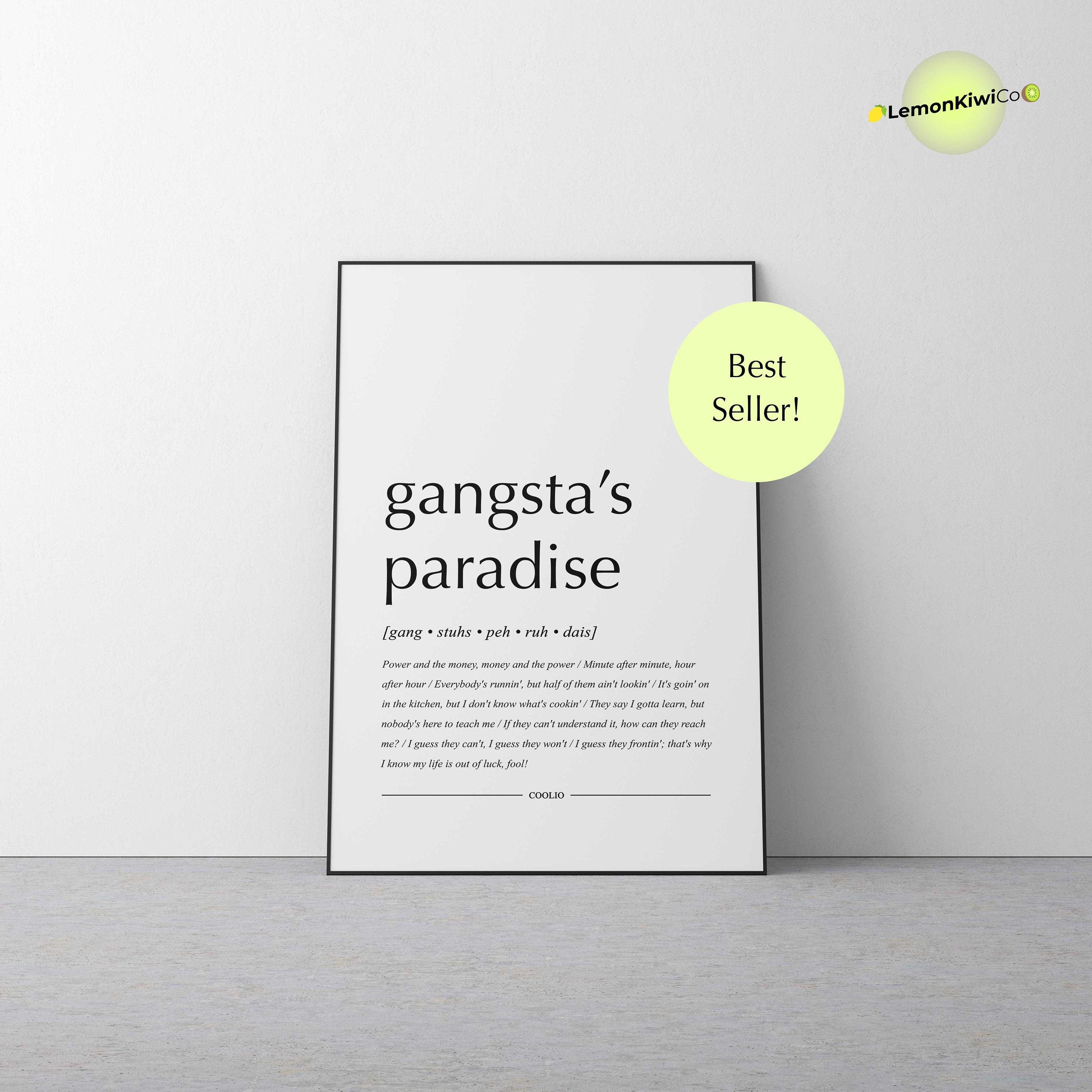 Coolio - Gangsta's Paradise // Lyrics // 90's // Rap // A3 // A4 // A5 /  Typography // Poster / Wall Art / Present / Print // Monochrome //