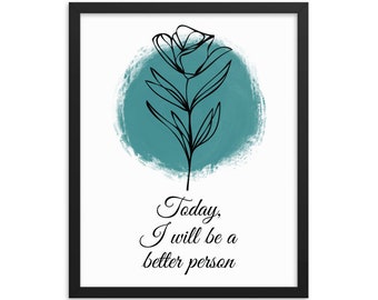 Affirmation Art Framed Poster: Mental Health Decor, Self Care Gift