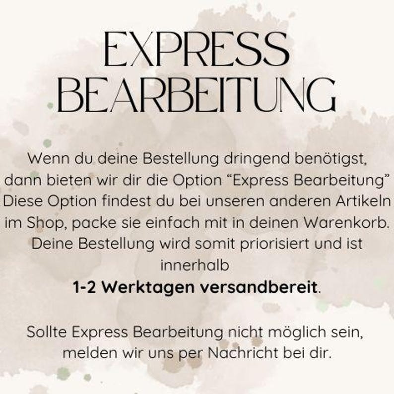 以下が含まれることがあります： ベージュ色の背景に「EXPRESS BEARBEITUNG」と書かれたテキスト。緊急の注文に対応するエクスプレス処理オプションについて説明しており、処理期間は1〜2営業日です。