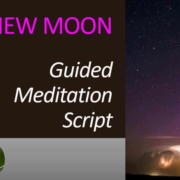 New Moon Meditation Script