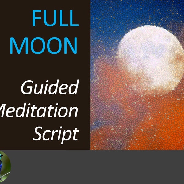Full Moon Meditation Script