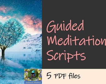 5 Meditation Scripts BUNDLE