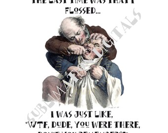 Printable Vintage Dentist Funny for Mugs, Tees, Cards, Totes and Wall Art Digital download png files for digital sublimation designs