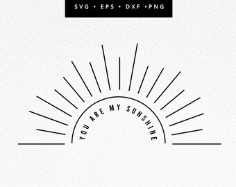 Du är min solsken SVG, solsken SVG klippfil, bohemisk solvektor, solsken clipart, bohemisk sol SVG, kommersiellt bruk, svg, dxf, eps, png