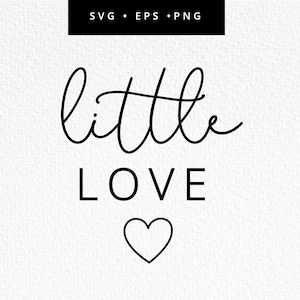 Little Love SVG, file di taglio di San Valentino, primo giorno di San Valentino del bambino, Little Love Png, Baby Valentines Svg, vestito per bambini di San Valentino