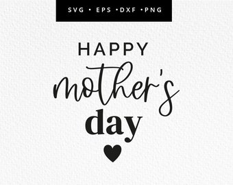 Buona festa della mamma SVG, file di taglio festa della mamma, festa della mamma png, buona festa della mamma, prima festa della mamma, uso commerciale, Svg, dxf, eps, png