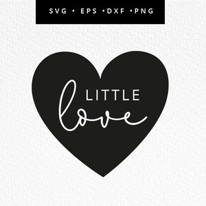 Little Love SVG, primo vestito per San Valentino, San Valentino Cut File, Valentines Love Heart Svg, vestito Little Love Baby, bambino di San Valentino Svg