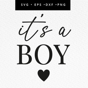 Es un niño SVG, Archivo Cricut de bebé niño, Baby Shower de niño, Revelación de género de niño Svg, Uso comercial, Revelación de género SVG, Svg, dxf, eps, png