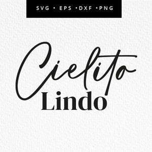 Cielito Lindo SVG, Baby Shower Mexicano SVG, Letrero Para Baby Shower, Adorable Dulce, Uso Comercial, Svg, dxf, eps, png