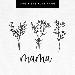 Mamá SVG, Archivo de corte SVG del Día de la Madre, Imágenes Prediseñadas del Día de la Madre, Mamá Floral SVG, Uso comercial, Svg, dxf, eps, png