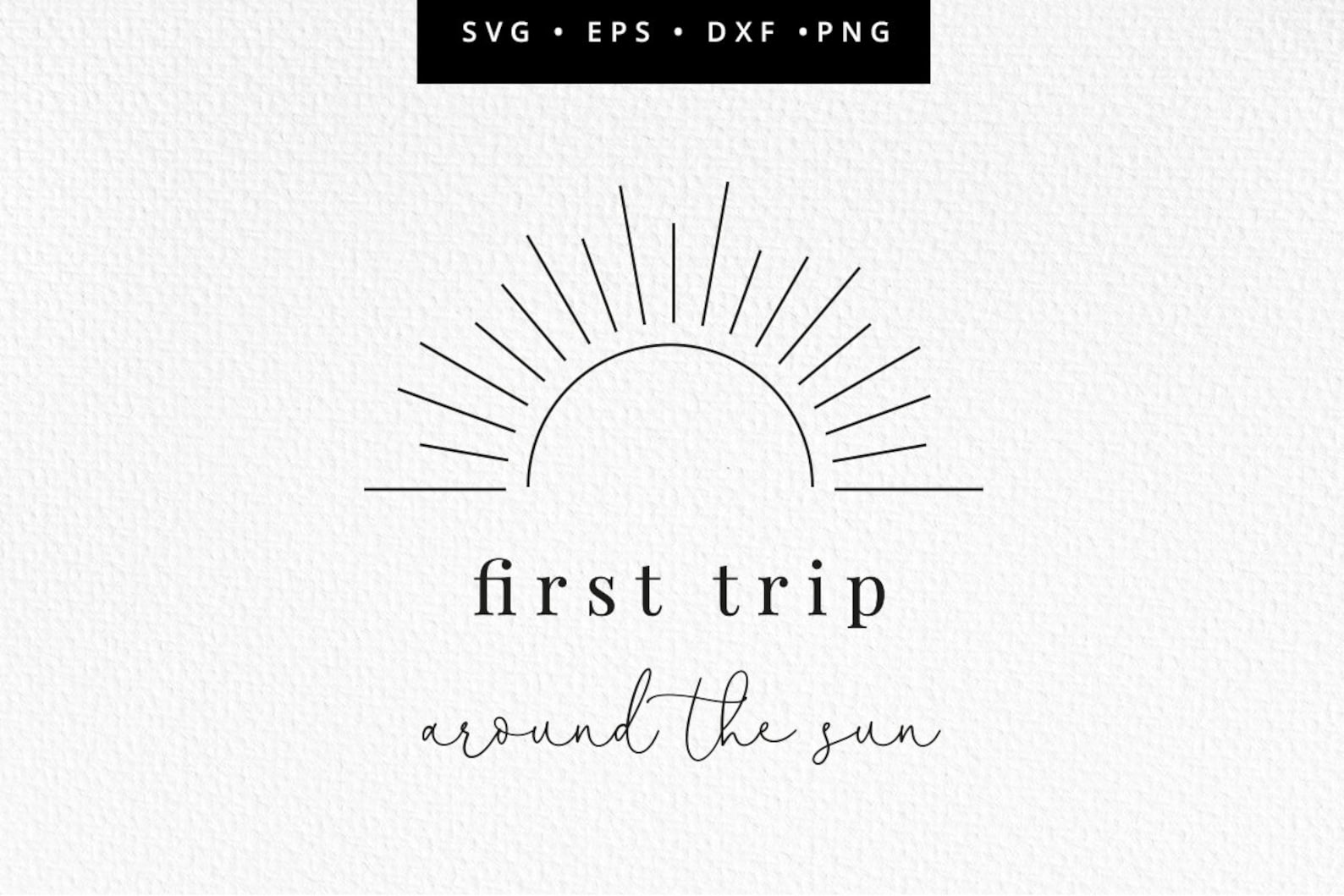 First Trip Around The Sun SVG Boho Sun SVG Sun Clipart 1st Etsy