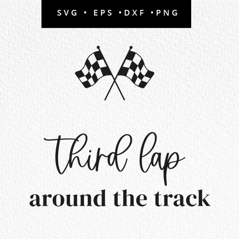 My Third Lap Around the Track SVG, Custom Name Race Car 3rd Birthday ...