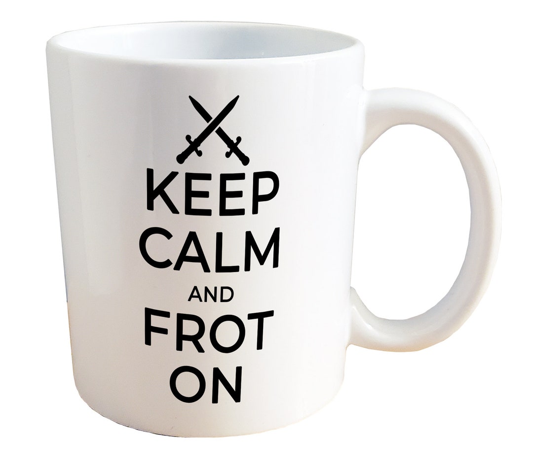 Keep Calm And Frot On NSFW Adult Bator Sex Mug 11 Or 15oz Ceramic keep-calm-and-frot-on-nsfw-adult-bator-sex-mug-11-or-15oz-ceramic
