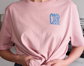 COSY DAYS Shirt / Feel good Shirt / Feminismus Shirt / Statement Shirt / Organic Shirt / Vegan approved / Streetart Shirt / Self love Shirt