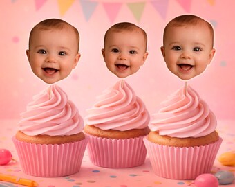 Custom Baby Face Cupcake Toppers, Personalized Birthday Topper, Custom Photo Topper