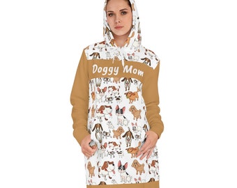 Women's Doggy Mom Hoodie Dress, So Cute