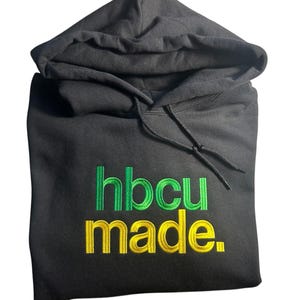 hbcu made / custom color embroidery / hoodie / sweatshirt