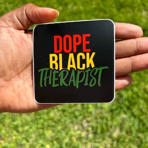 Dope Black Therapist Sticker