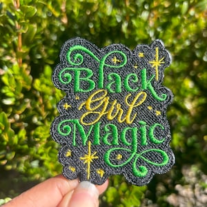 Black Girl Magic Patch / custom colors