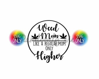 Download Weed Mom Svg Etsy