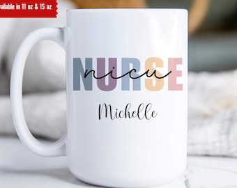 NICU Nurse Mug Personalized, Custom Nurse Coffee Mug, LPN Cup, Custom RN Gifts, Nicu Nurse Graduation, Nurse Appreciation, Nicu Nurse Cup