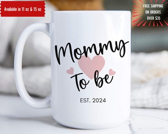 Mommy To Be Mug, Pregnancy Gift for New Mom, Personalized New Mom,Expecting Mother Gift, Custom Baby Shower Gift, First Time Pregnancy Gift