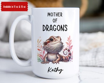 Mother Of Dragons Custom Mug, Bearded Dragon Mom, Pet Lover, Reptile Lover Gift, Bearded Dragon Lover, Lizard Lover Gift