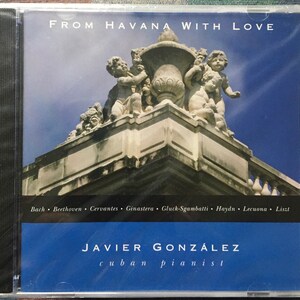 Javier Gonzalez From Havana With Love Brand New Factory Sealed 2003 CD