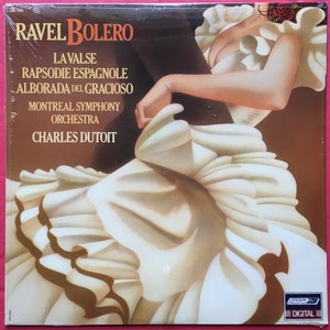 Ravel Bolero La Valse Rapsodie Espagnole Alborada Del Gracioso MSO Dutoit New LP
