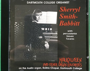 Sherryl Smith-Babbitt Dartmouth College Organist Halloween and Organ Favorites Rare Like New CD