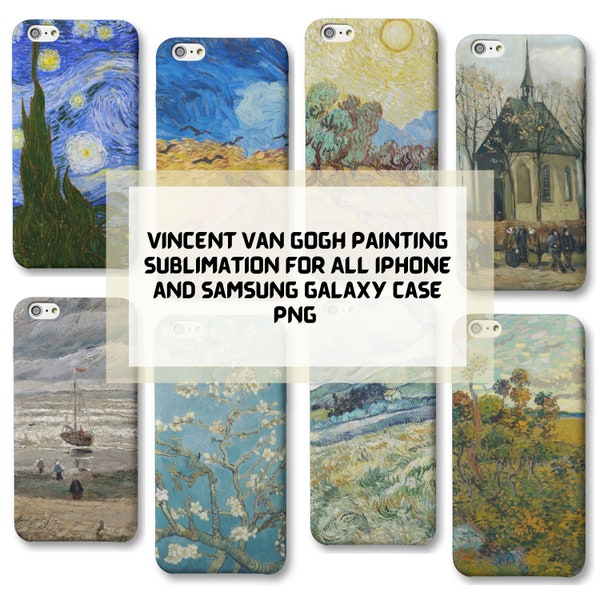 Vincent Van Gogh Painting Sublimation for All iPhone and Samsung Galaxy Case PNG Instant Download