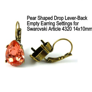 May include: A pair of antique gold lever-back earring settings for pear-shaped stones. The settings are designed to hold a 14x10mm Swarovski crystal. Pear Shaped Drop Lever-Back Empty Earring Settings for Swarovski Article 4320 14x10mm
