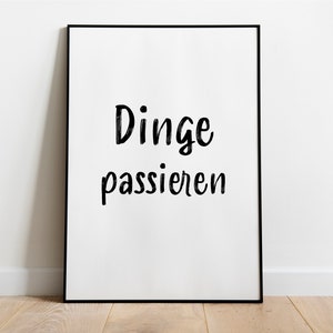 Poster: Dinge passieren
