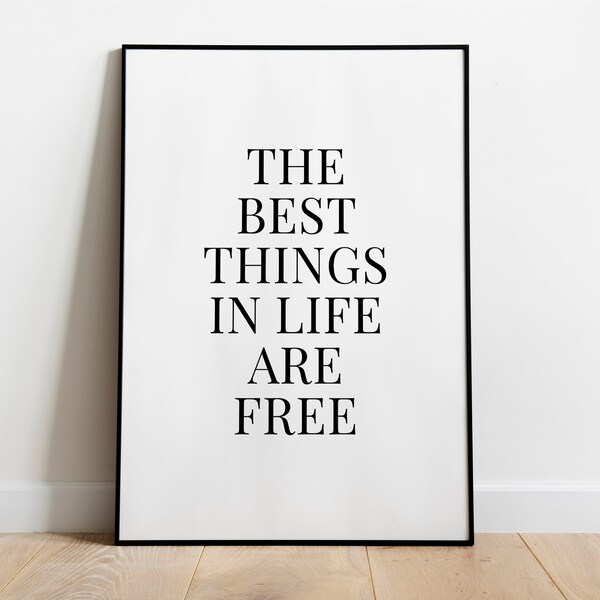 Poster: 'Best things are for free', sw