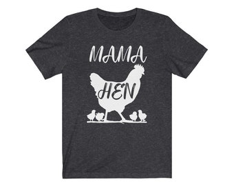 Mama Hen camiseta, madre gallina divertida camiseta de pollo, backyard pollo mamá camiseta, regalo del día de las madres, farm homestead camisa de vida, camisa unisex