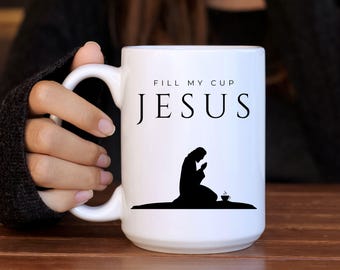 Fill My Cup Jesus Becher 15 Unzen Kaffee Tee Hingabe Kleine Gruppe Geschenk Bibel Studium Kirche Erste Früchte Beten Christian